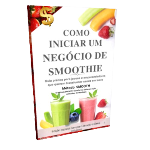 Ebook como iniciar um negócio de smoothie